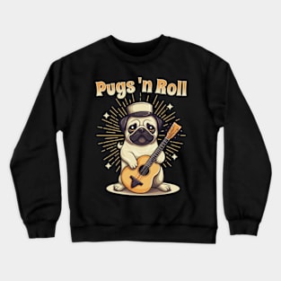 Pugs 'N Roll Crewneck Sweatshirt